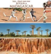 Antoine, Iles...était une fois : Retour à Madagascar à télécharger 