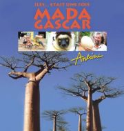 Antoine, Iles...était une fois : Madagascar à télécharger 
