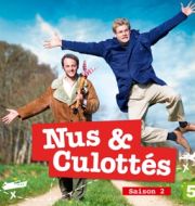 Nus et culottés, Saison 2 à télécharger 