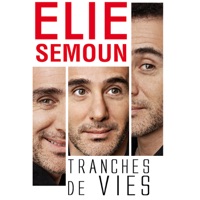 Elie Semoun - Tranches de vies à télécharger 