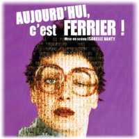 Aujourd'hui c'est Ferrier, Saison 1 à télécharger 