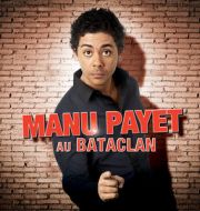 Manu Payet - Au Bataclan à télécharger 