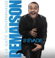 François-Xavier Demaison: Demaison s'évade à télécharger 