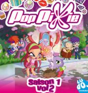 Poppixie, Saison 1, Vol. 2 à télécharger 