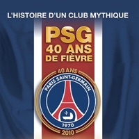 PSG, 40 ans de fièvre à télécharger 
