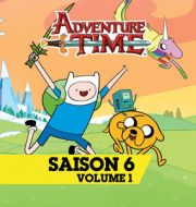 Adventure Time, Saison 6 - Volume 1 à télécharger 