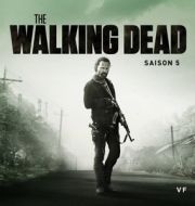 The Walking Dead, Saison 5 (VF) à télécharger 