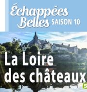 La Loire des châteaux à télécharger 