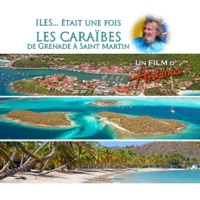 Antoine : Les Caraïbes de Grenade à St Martin à télécharger 