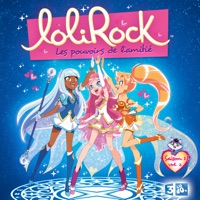 Lolirock, saison 1, vol.2 à télécharger 