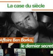 Affaire Ben Barka, le dernier secret à télécharger 
