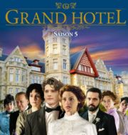 Grand Hôtel, Saison 5 à télécharger 