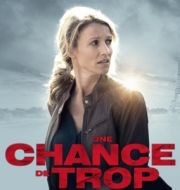 Une chance de trop, Saison 1 à télécharger 