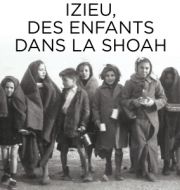 Izieu, des enfants dans la Shoah à télécharger 