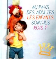 Au pays des adultes, les enfants sont-ils rois ? à télécharger 