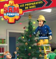 Sam le pompier, Vol. 6: Les préraratifs de noël à télécharger 