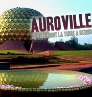 Auroville, La ville dont la Terre a besoin à télécharger 