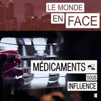 Le monde en face : médicaments sous influence à télécharger 