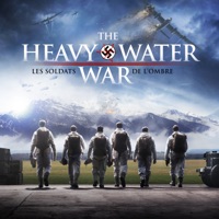 The Heavy Water Water, Les Soldats de l'Ombre (VOST) à télécharger 