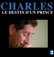 Charles, le destin d'un prince à télécharger 