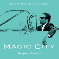 Magic City, Saison 2 (VF) à télécharger 