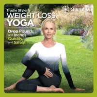Gaiam: Trudie Styler Weight Loss Yoga à télécharger 