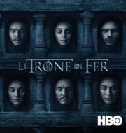 Game of Thrones (Le Trône de fer), Saison 6 (VF) à télécharger 