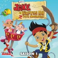Jake et les Pirates du Pays Imaginaire, Saison 1 à télécharger 