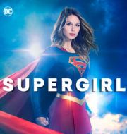 Supergirl, Saison 2 (VOST) à télécharger 