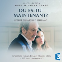 Collection Mary Higgins Clark, Où es-tu maintenant ? à télécharger 
