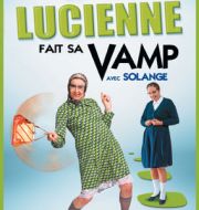 Lucienne fait sa Vamp avec Solange, Saison 1 à télécharger 