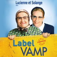 Les Vamps - Lucienne et Solange dans Label VAMP à télécharger 