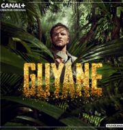 GUYANE, Saison 1 (VF) à télécharger 