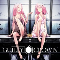 Guilty Crown, Partie 2 à télécharger 