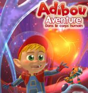 Aibou, Aventure dans le corps humain : Mes petits bobos à télécharger 
