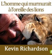 Kevin Richardson, le meilleur ami des lions à télécharger 