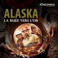 Alaska : La ruée vers l'Or, Saison 3 à télécharger 