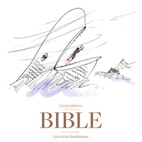 Bible, les récits fondateurs, Vol. 7 : Les prophètes à télécharger 