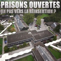 Prisons ouvertes : un pas vers la réinsertion ? à télécharger 