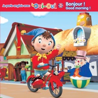 Je parle anglais avec Oui-Oui: Bonjour ! Good morning ! à télécharger 