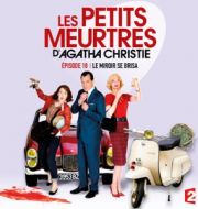 Les petits meurtres d'Agatha Christie, Saison 2, Ep 18 : Le miroir se brisa à télécharger 