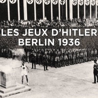 Les jeux d'Hitler - Berlin 1936 à télécharger 
