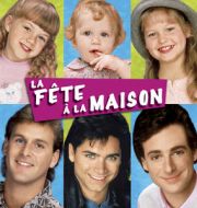 .La Fête à la Maison, Saison 1 (VF) à télécharger 