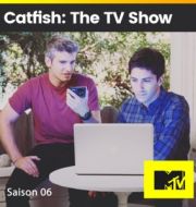 Catfish : fausse identité, Saison 6, Partie 2 (VF) à télécharger 