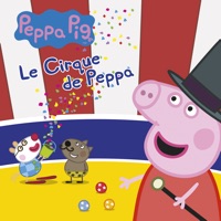 Peppa Pig: Le Cirque de Peppa à télécharger 
