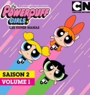 The Powerpuff Girls (Les Super Nanas), Saison 2 , Vol. 1 à télécharger 
