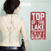 Top of the Lake: China Girl à télécharger 