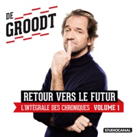 Les Chroniques de Stéphane De Groodt, Vol. 1 à télécharger 