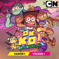 OK K.O! Let's Be Heroes, Saison 1, Vol. 1 à télécharger 