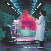 How to Build a Human à télécharger 